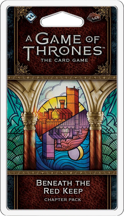 AGOT LCG 2e: Beneath the Red Keep