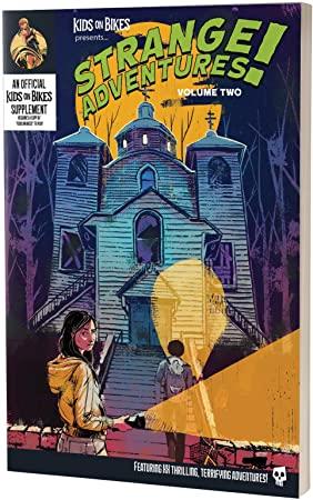 Kids on Bikes RPG: Strange Adventures Vol. 2